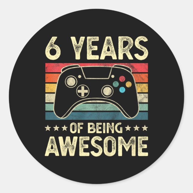 Sticker Rond Enfants 6 ans Awesome Vidéo Jeu 6e anniversaire B (Devant)