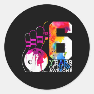 Sticker Rond Enfants 6 ans d'être génial Bowling 6e anniversair