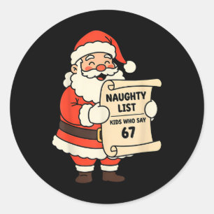 Sticker Rond Enfants de la liste vilains qui disent 67 Noël Six