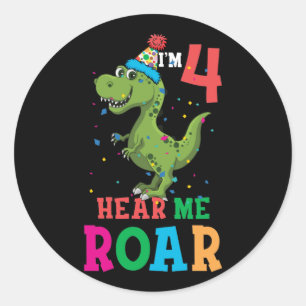 Sticker Rond Enfants J'ai quatre Entendez-moi Roar 4e anniversa