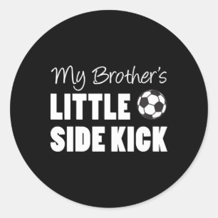 Sticker Rond Enfants Mon frère petit kick latéral Soccer plus j