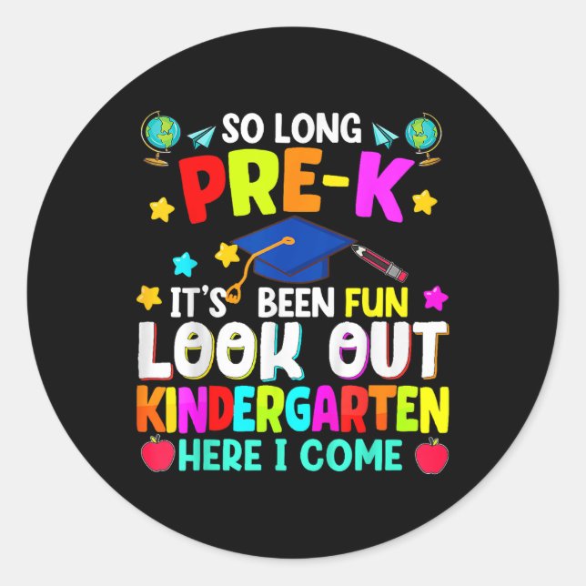 Sticker Rond Enfants Si Long pré-k Graduation jardin d'enfants  (Devant)