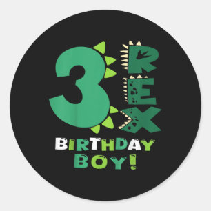 Sticker Rond Enfants Trois Rex Anniversaire Garçon 3e Anniversa