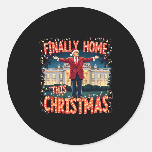 Sticker Rond Enfin Accueil Ce Noël Fête Trump Appa (Devant)