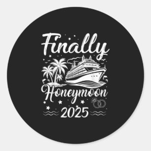 Sticker Rond Enfin Honeymooning 2025 Romantic Cruise Honeymoo