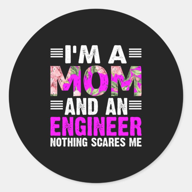 Sticker Rond Engineer Art A Mom And An Engineer (Devant)