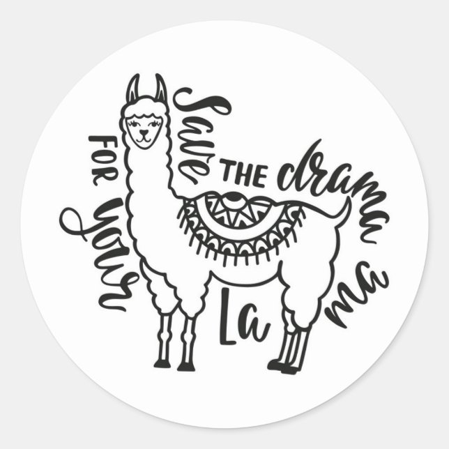 Sticker Rond Enregistrer Le Drame Pour Votre Llama (Devant)