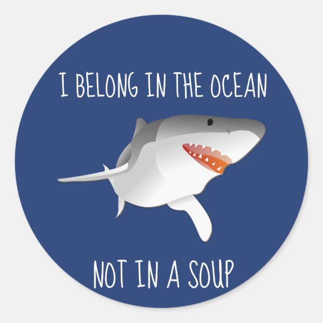 Sticker Rond Enregistrer les requins arrêter de trouver la soup (Devant)