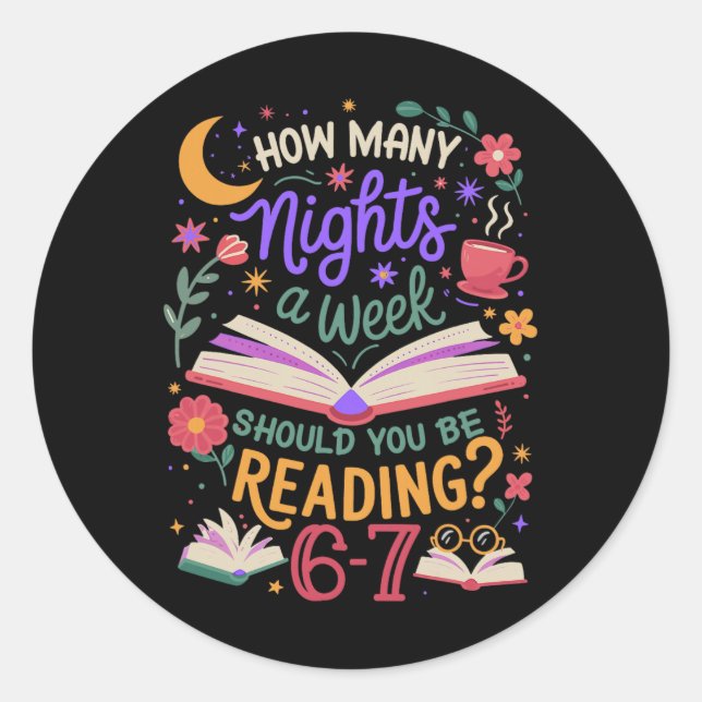 Sticker Rond Enseignant 67 Combien de nuits par semaine devriez (Devant)