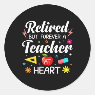 Sticker Rond Enseignant à la retraite au cœur Mignonne retraite