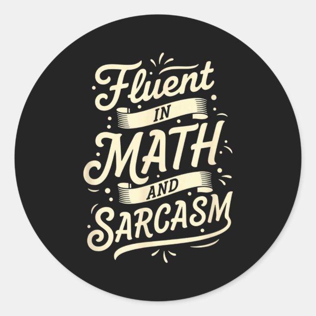 Sticker Rond Enseignant Courant En Math Et Enseignant Sarcasme  (Devant)