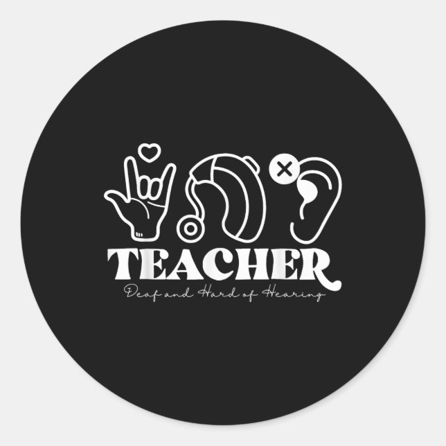 Sticker Rond Enseignant Dhh Sourd Et Difficile D'Entendre Asl S (Devant)