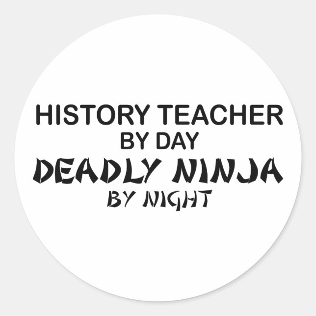 Sticker Rond Enseignant d'histoire mort Ninja (Devant)