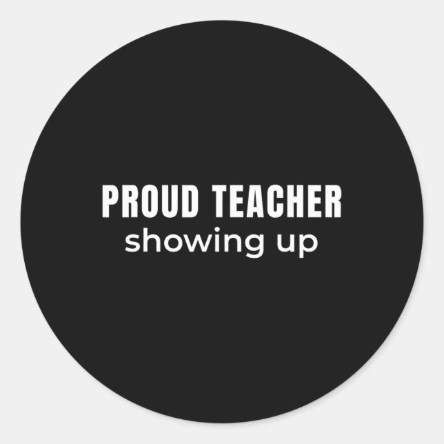 Sticker Rond Enseignant fier de se présenter – Humour d'engagem (Devant)