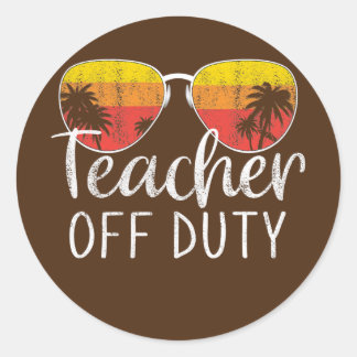 Sticker Rond Enseignant Hors Service Dernier Jour De L'École En