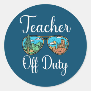 Sticker Rond Enseignant hors service été dernier jour d'école