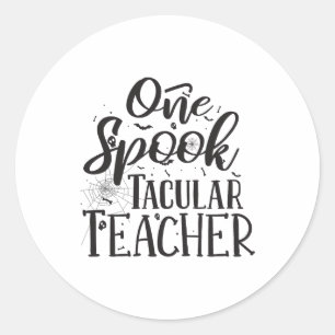 Sticker Rond Enseignant Spooktacular - Professeur drôle Hallowe