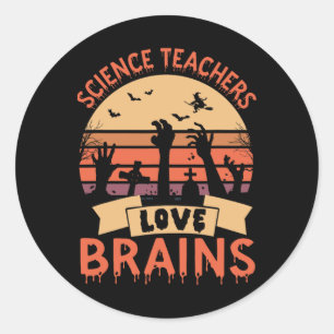 Sticker Rond Enseignants de sciences amusants Aimer les cerveau