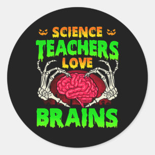 Sticker Rond Enseignants scientifiques Aimer les cerveaux Squel