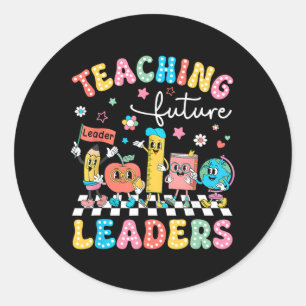 Sticker Rond Enseignement Rétro Dirigeants Futurs Prof Cool Dos