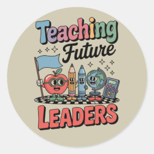 Sticker Rond Enseignement Rétro Dirigeants Futurs Prof En Vue