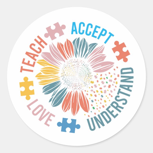 Sticker Rond "Enseigner Accepter Aimer Comprendre" Pièce de Puz (Devant)