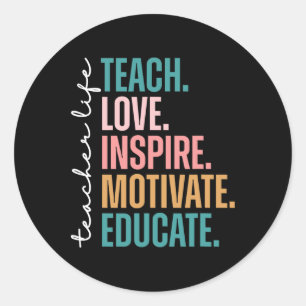 Sticker Rond Enseigner Amour Inspirer Motiver Retour à l'école 
