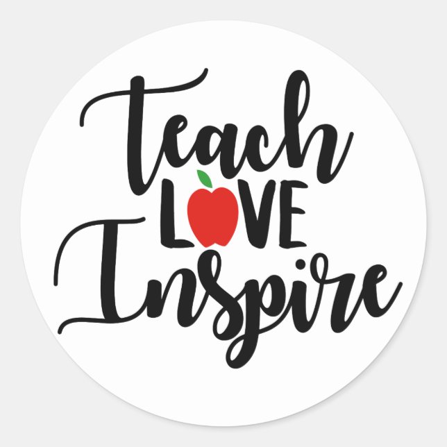 Sticker Rond Enseigner l'amour inspirer collant enseignant (Devant)
