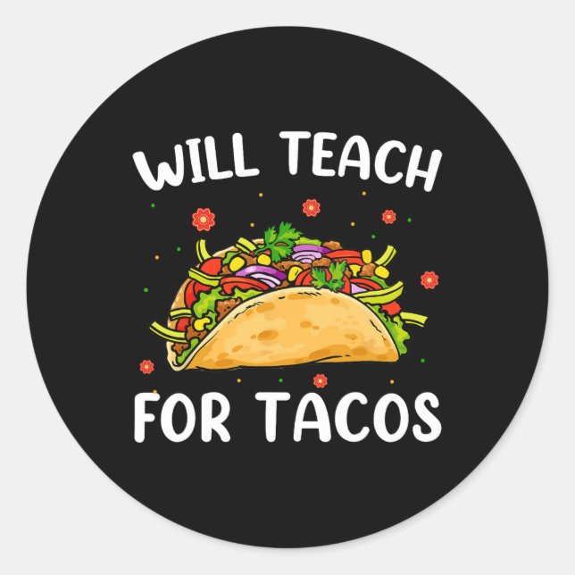 Sticker Rond Enseignera Pour Tacos Prof Cute Drôle Taco Cinco (Devant)