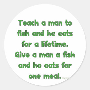 Sticker Rond Enseignez un homme à pêcher