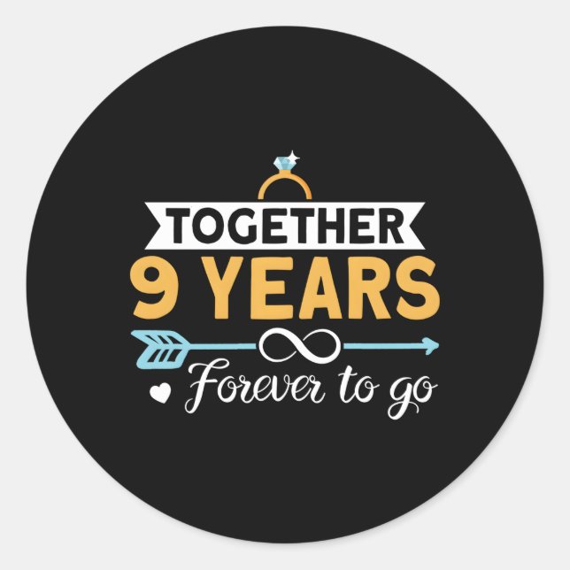 Sticker Rond Ensemble 9 Ans Pour Toujours Aller 9E Mariage Anni (Devant)