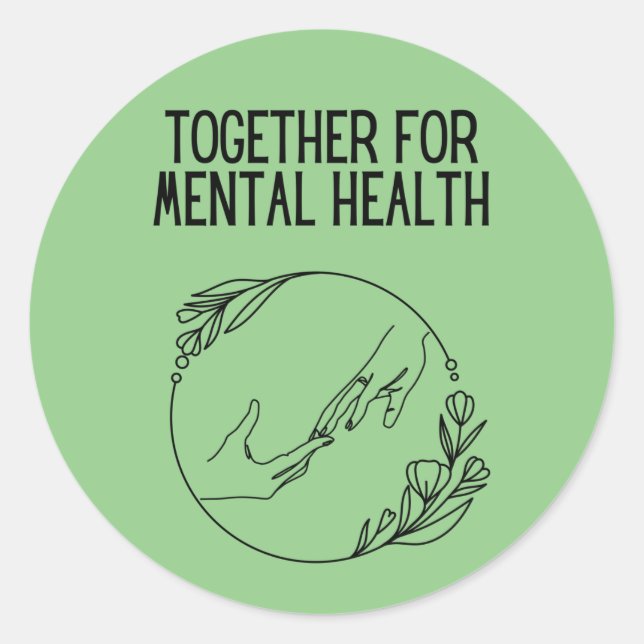 Sticker Rond Ensemble pour la santé mentale (Devant)