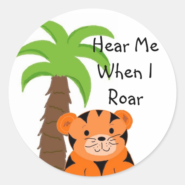 Sticker Rond Entends-moi quand je rugis (Devant)
