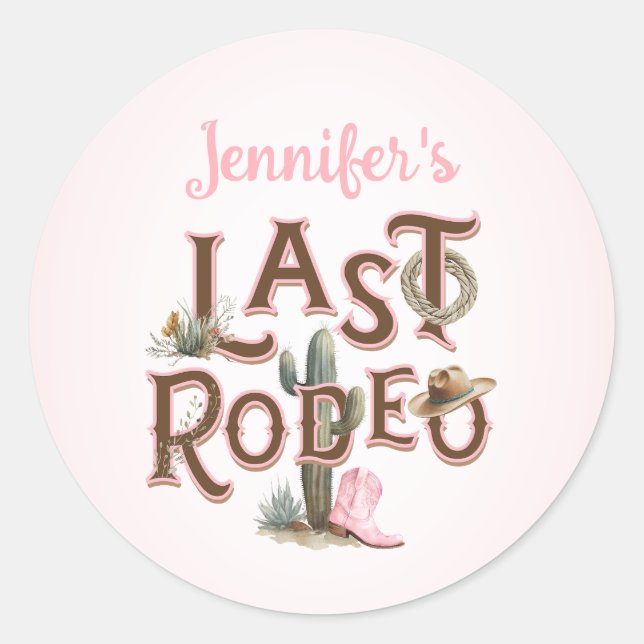 Sticker Rond Enterrement de vie de jeune fille Cowgirl Last Rod (Devant)