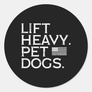 Sticker Rond Entraînement Lift Heavy Pet Chiens Nous Drapeau Gy