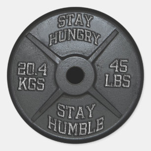 Sticker Rond Entraînement - Restez faim, Restez humble - Barbel