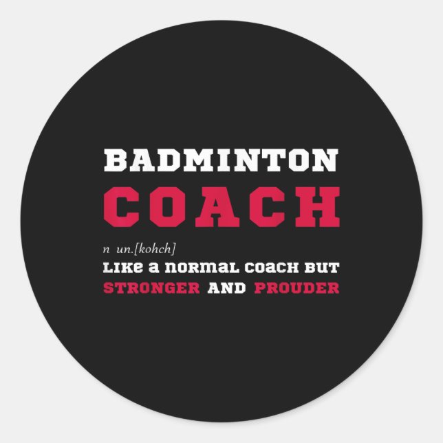 Sticker Rond Entraîneur de badminton Définition de coaching spo (Devant)