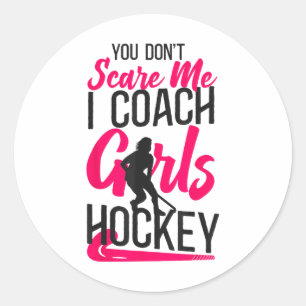 Sticker Rond Entraîneur de hockey sur gazon Vous ne me faites p