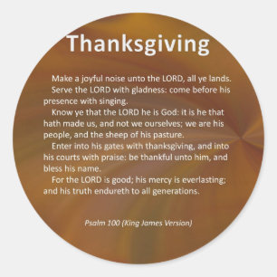 Sticker Rond Entrez Avec Thanksgiving & Blessing Psaum 100