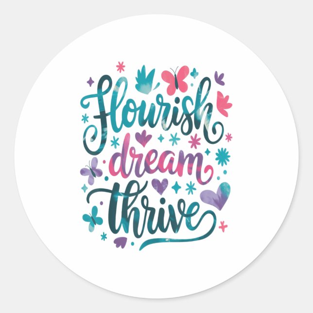 Sticker Rond Épanouir Rêve Réussir Motivation  (Devant)