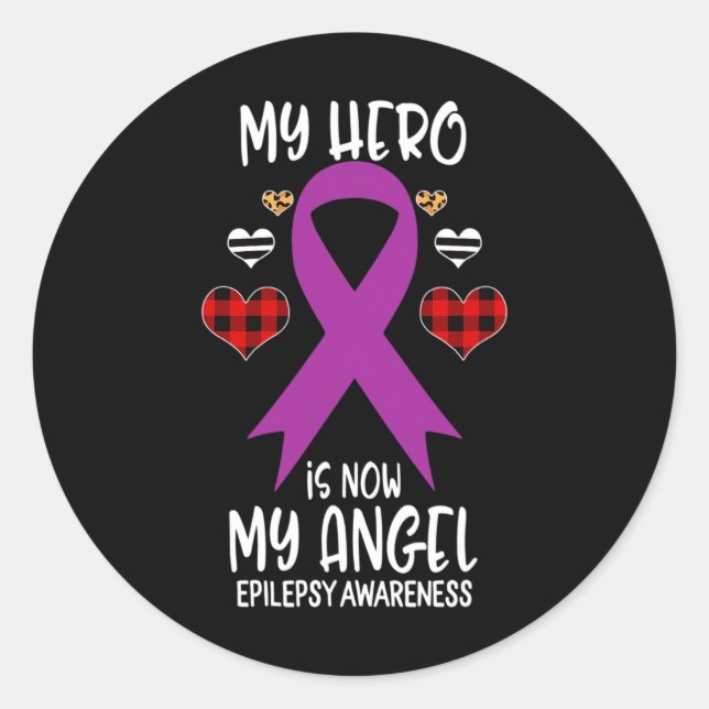 Sticker Rond Epilepsy Awareness Remembrance Hero Is Now My Ange (Devant)