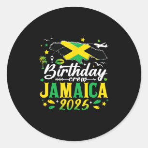 Sticker Rond Équipage d'anniversaire Jamaïque 2025 Vacances en