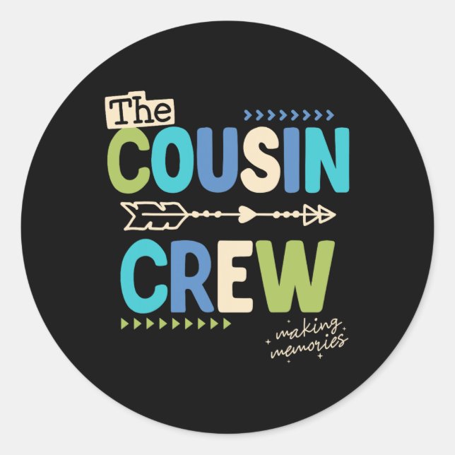 Sticker Rond Équipage de cousins 2025 Création de souvenirs Vac (Devant)
