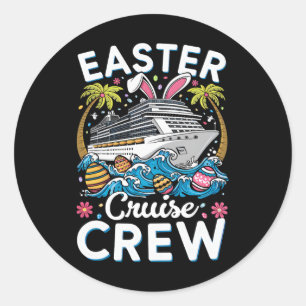 Sticker Rond Équipage de croisière de Pâques 2025 Jour de Pâque