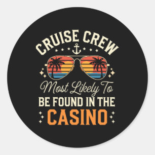 Sticker Rond Équipage de croisière le plus susceptible de se tr