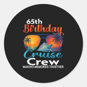 Sticker Rond Équipage de croisière pour les 65 ans amis famille