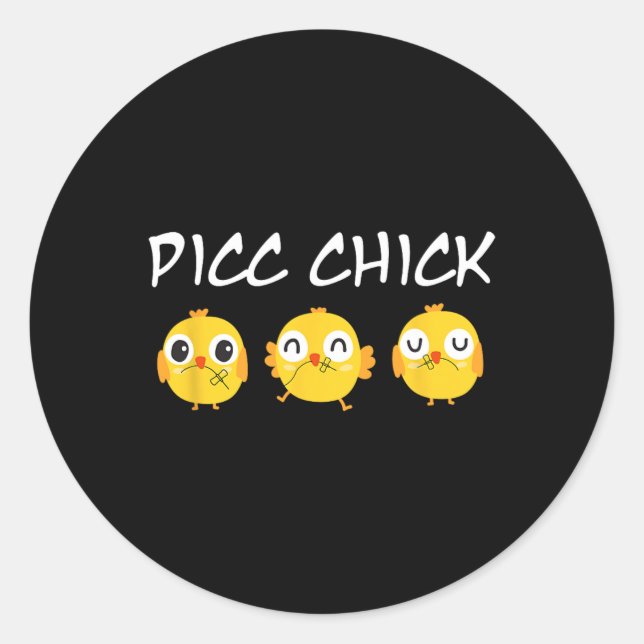 Sticker Rond Équipe d'accès vasculaire Picc Chick poulet mignon (Devant)