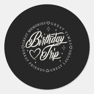 Sticker Rond Équipe d'anniversaire 2025 Chemise Famille amis Vo