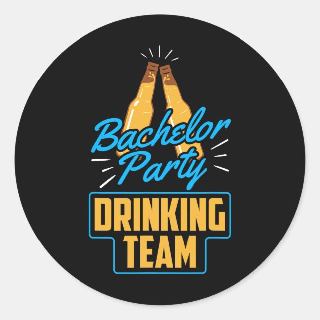 Sticker Rond Équipe de boisson pour enterrement de vie de garço (Devant)