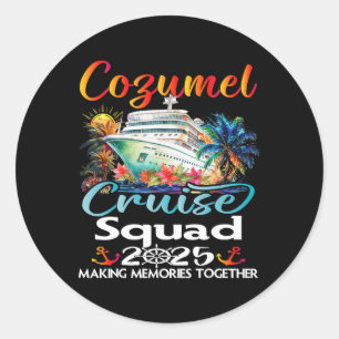 Sticker Rond Équipe de Croisière Cozumel 2025 Ami Famille Cozum
